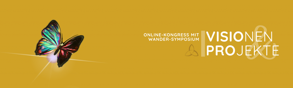 Visionen & Projekte